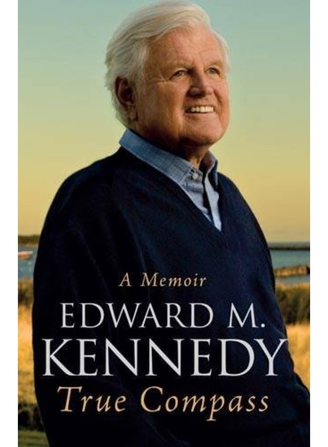 True Compass A Memoir