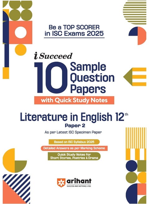 Arihant ISC i Succeed 10 Sample Question Papers Literature In English Class 12th Paper 2 for Exam 2025 | Detailed explanations | Value points and Common Mistakes | Fully Solved Board Paper 2024