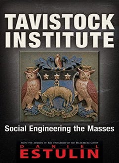 TAVISTOCK INSTITUTE SOCIAL ENGINEERING