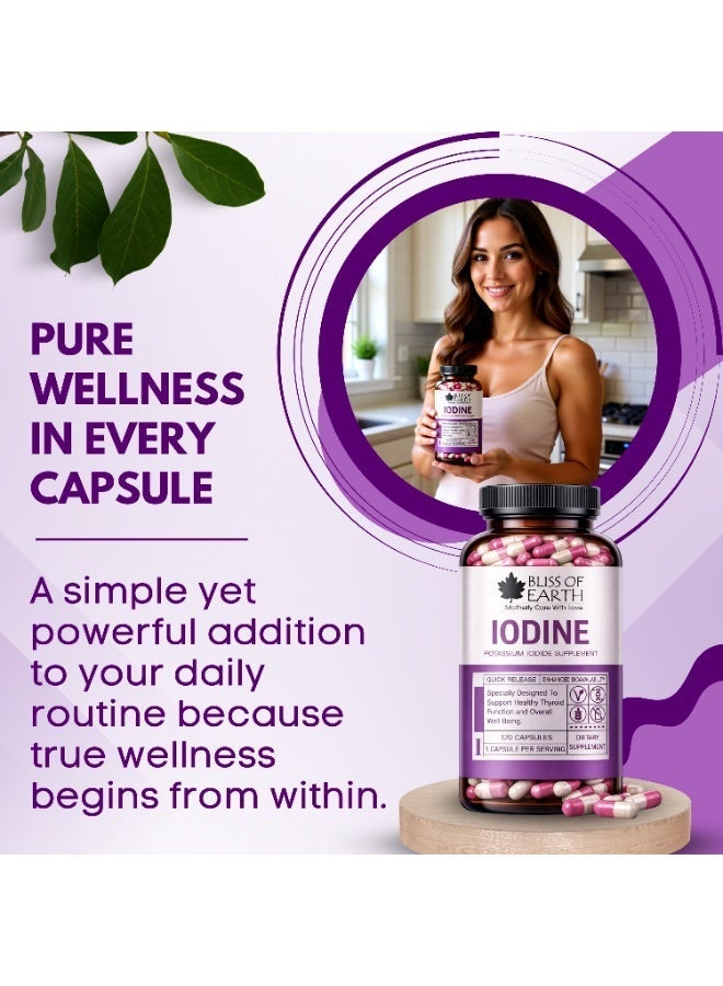 Bliss of Earth Iodine Capsules pack of 2×120 Count, Potassium Iodide Dietary Supplement for Thyroid Support, Healthy Metabolism, Daily Wellness, Easy Swallow Capsules for Women & Men - Image 3