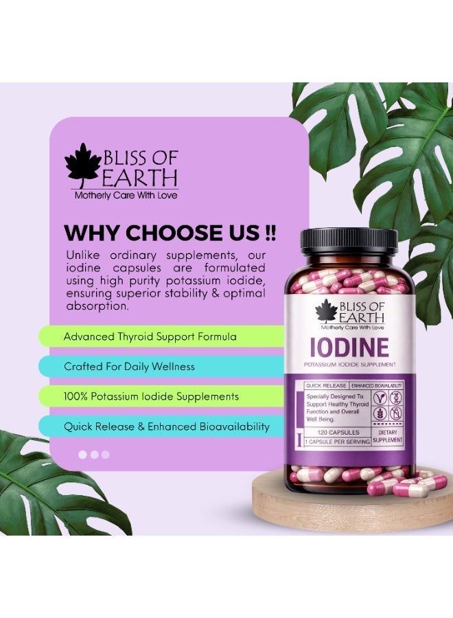 Bliss of Earth Iodine Capsules pack of 2×120 Count, Potassium Iodide Dietary Supplement for Thyroid Support, Healthy Metabolism, Daily Wellness, Easy Swallow Capsules for Women & Men - Image 5