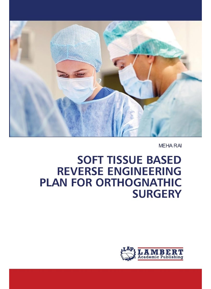 Soft Tissue Based Reverse Engineering Plan for Orthognathic Surgery 