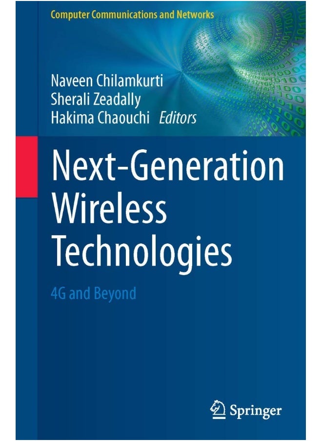 Next-Generation Wireless Technologies: 4G and Beyond 