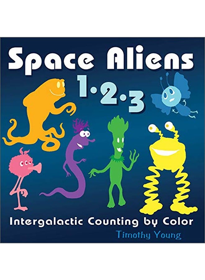 Space Aliens 1-2-3: Intergalactic Counting by Color 