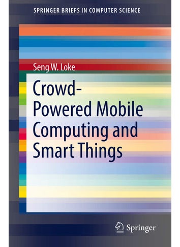 Crowd-Powered Mobile Computing and Smart Things - pzsku/Z1EA83423BE1AF57E4111Z/45/1749025572/ee677e2a-4740-46f3-986d-72a31f68b799