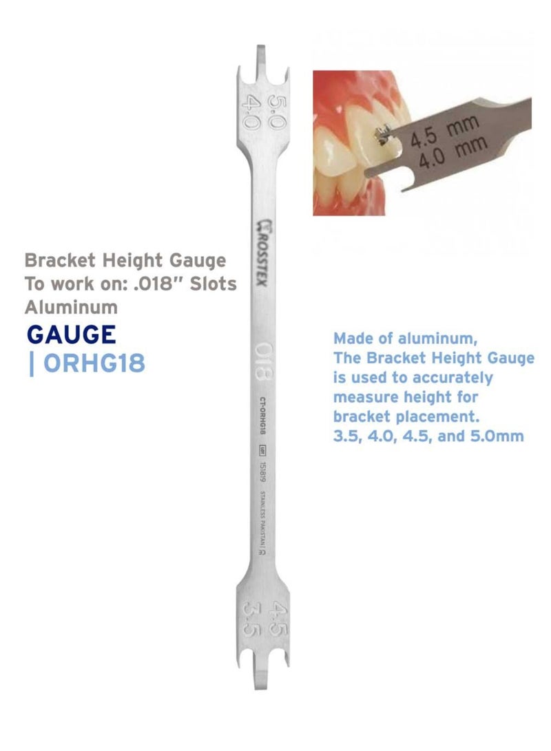 Dental Instruments  Bracket Height Gauge Aluminum To work on .018 Slots