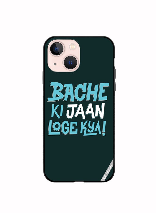 VR CREATIVE Protective Case Cover For Apple iPhone 13 Bacche Ki Jaan Loge Kya Design Multicolour - Image 1