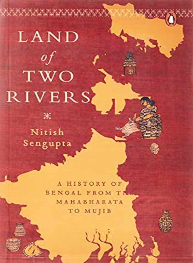 Land Of Two Rivers by Nitish Sengupta Paperback 