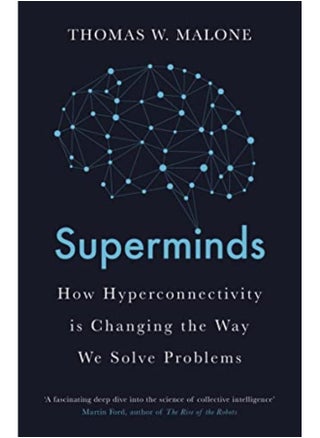 Superminds How Hyperconnectivity Is Changing The Way We Solve Problems - pzsku/Z1EBA224CF97E05E6EF25Z/45/1746184460/7bba1a26-0f22-4aba-a868-cf2a22ecf347