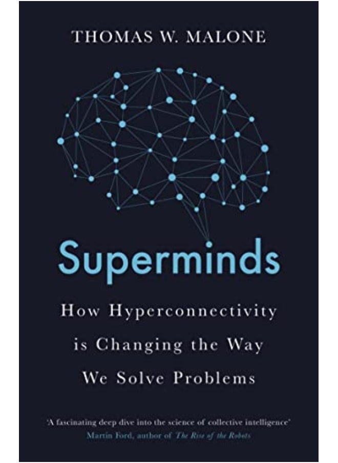 null - Superminds How Hyperconnectivity Is Changing The Way We Solve Problems - Image 1