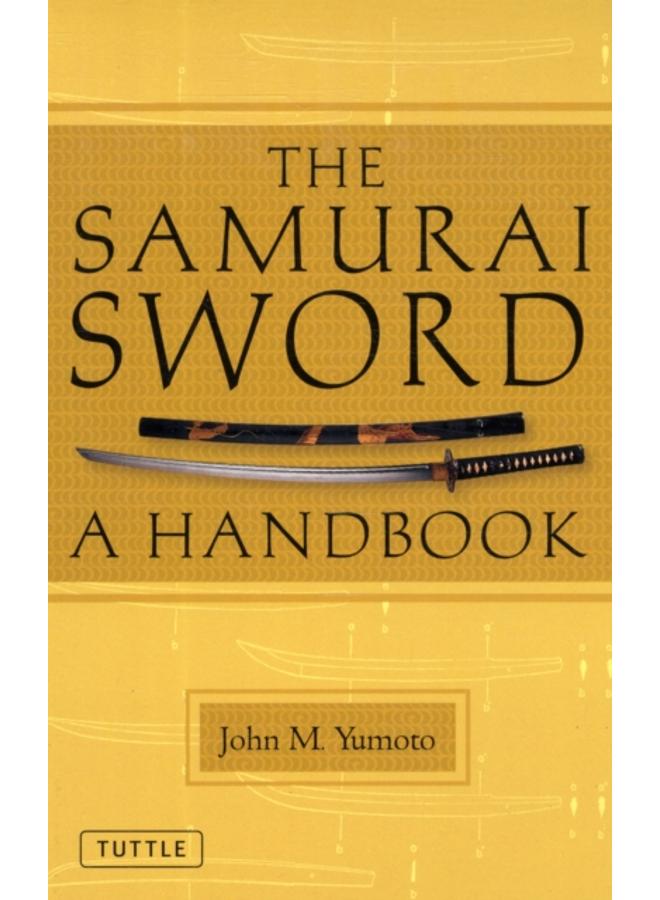 The Samurai Sword : A Handbook