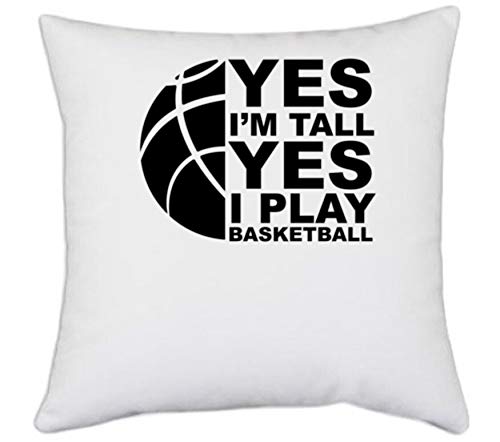 UDNAG UDNAG White Polyester Basketball Yes Im Tall Yes I Play Pillow Cover 16 Inch X 16 Inch