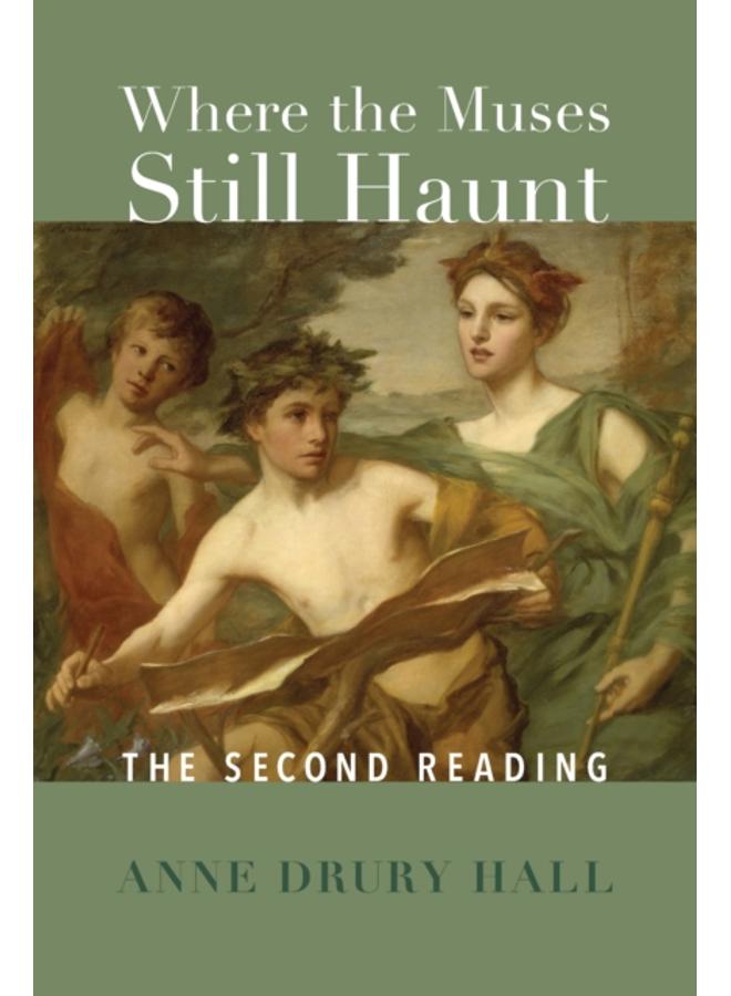Where the Muses Still Haunt ??? The Second Reading 