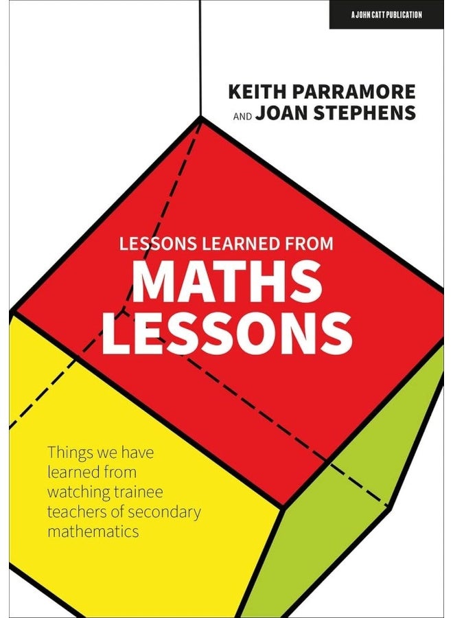 Lessons learned from maths lessons: Things we have learned from watching trainee teachers of secondary mathematics  - Image 1