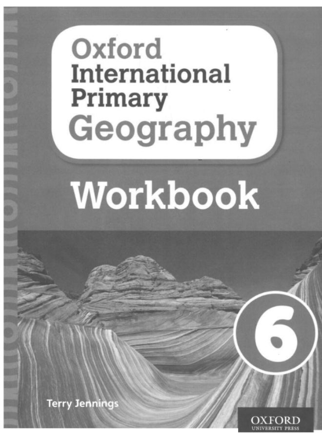 Oxford International Primary Series - Maths Science Geography Computing History Social Studies-_Primary_Geography_Level  6_Workbook - Image 1