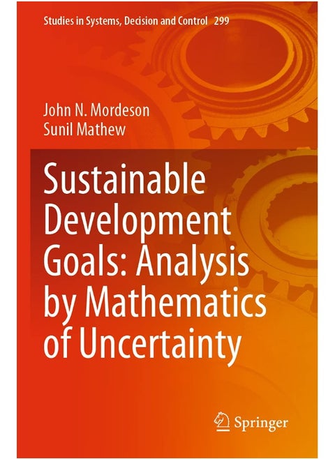 Sustainable Development Goals: Analysis by Mathematics of Uncertainty