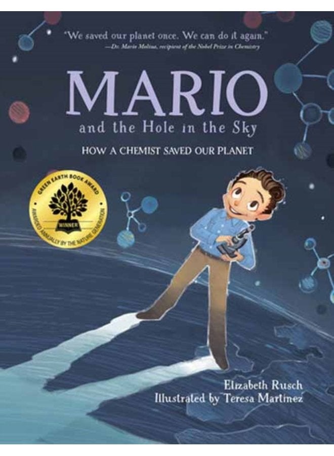 Mario and the Hole in the Sky How a Chemist Saved Our Planet - Paperback