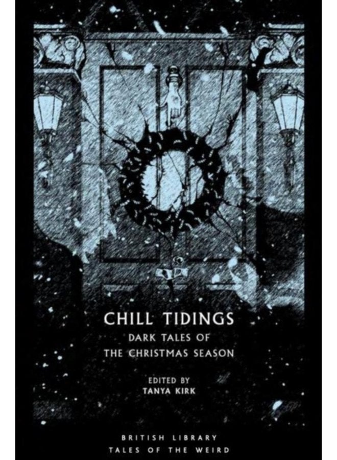 Chill Tidings Dark Tales of the Christmas Season - Paperback