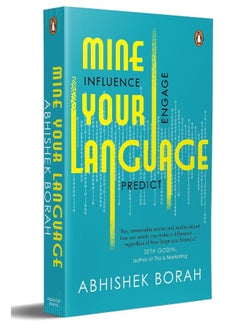 Mine Your Language: Influence, Engage, Predict - pzsku/Z1ED54C6CCB01DE2E5DBAZ/45/_/1726650183/5ff4a728-97ec-4a16-bd09-19188a221986