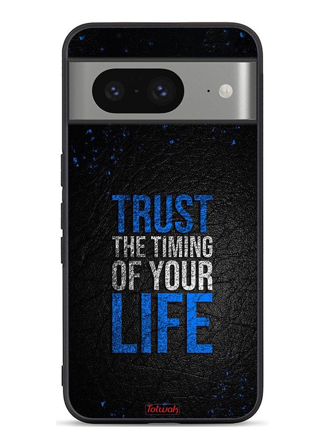 Tolwak Google Pixel 8 Protective Case Cover Trust The Timing Of Your Life  - Image 1
