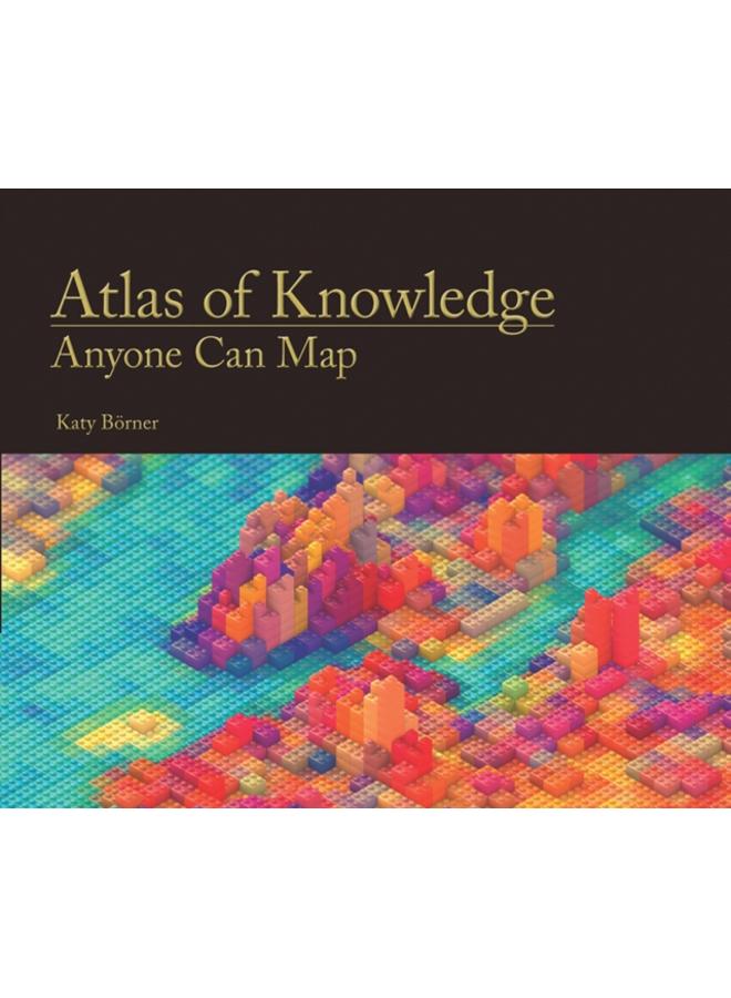 Atlas of Knowledge : Anyone Can Map 