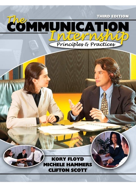 The Communication Internship: Principles and Practices