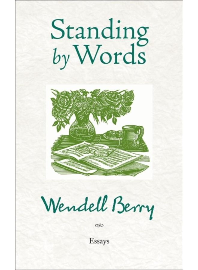 Standing By Words : Essays