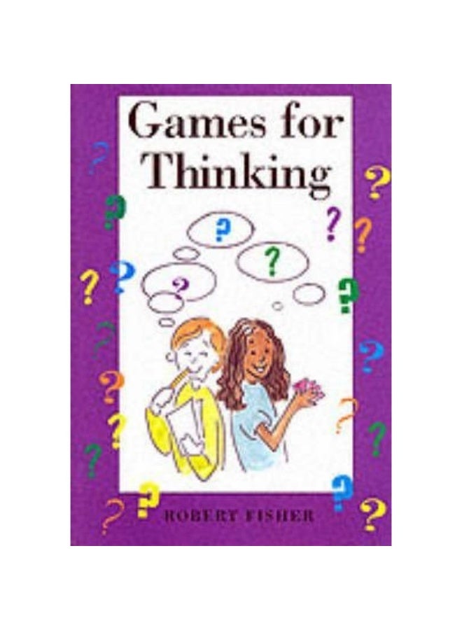 Games for Thinking