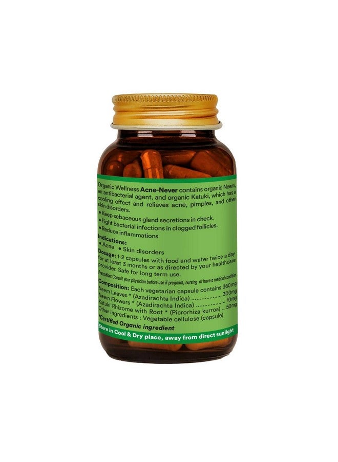 Organic Wellness Acne Never Katuki Neem Capsules Natural Blood Purifier | Skin Wellness | Controls Acne And Pimples Pure & Natural Organic (90 N Veg Capsules)  - Image 2