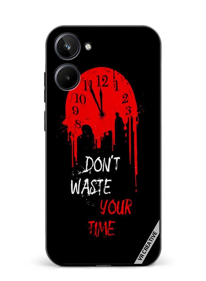 VR CREATIVE Protective Case Cover For Realme 10 Don't Waste Your Time Design Multicolour - Image 1