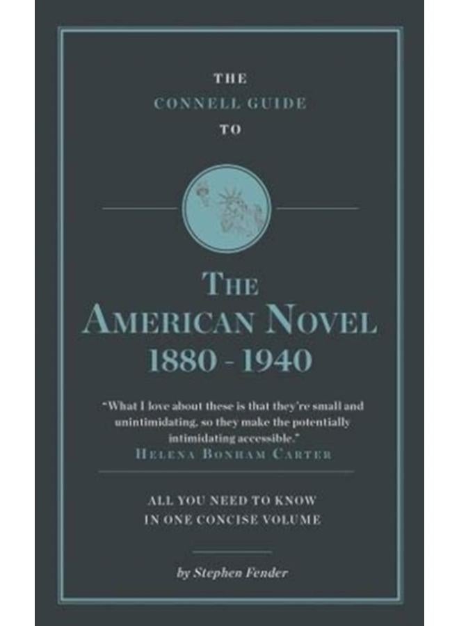The Connell Guide to The American Novel 1880-1940 