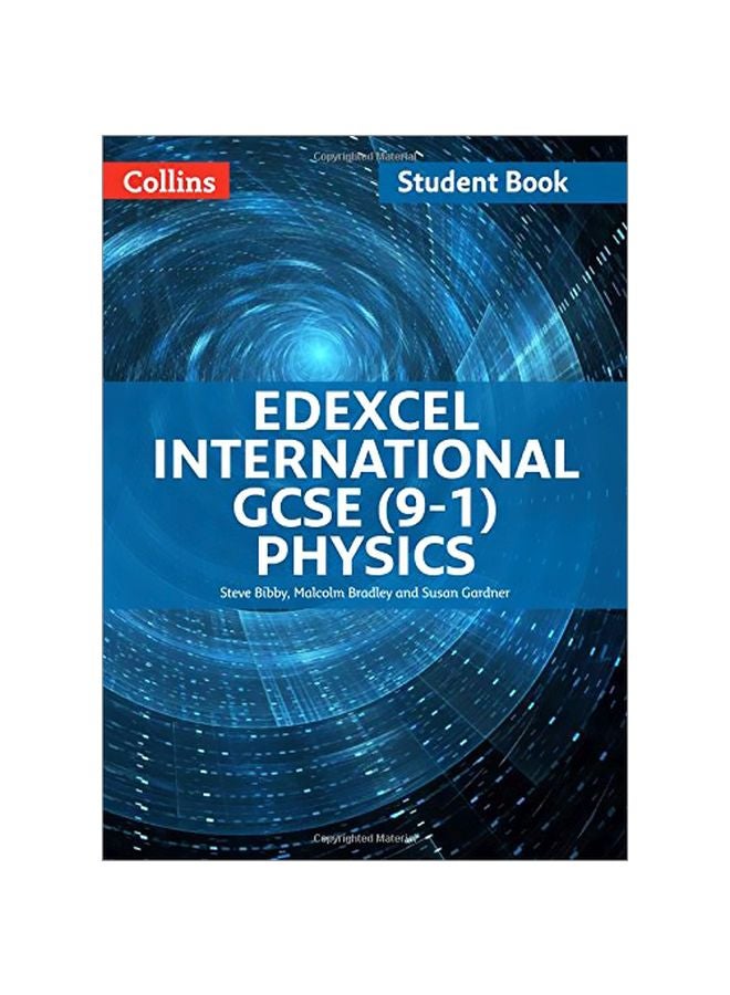 Edexcel International GCSE (9-1) Physics: Student Book
