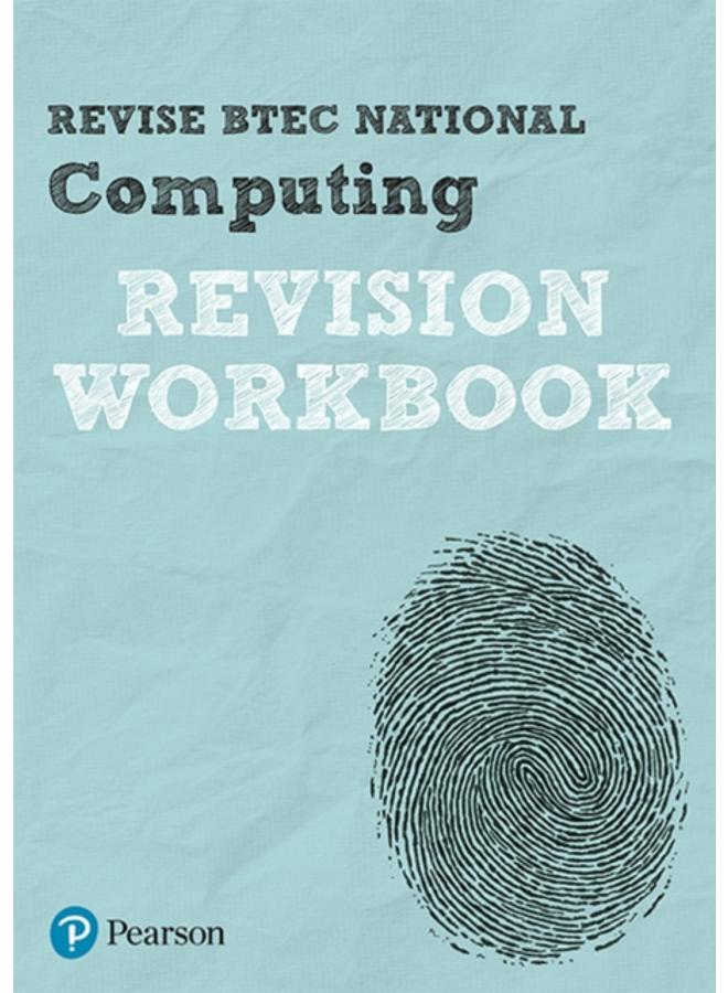 Pearson REVISE BTEC National Computing Revision Workbook - 2023 and 2024 exams and assessments 