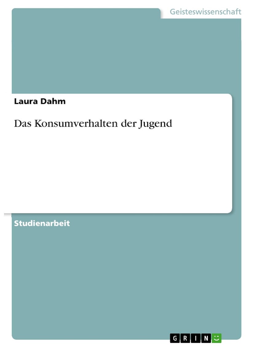 Das Konsumverhalten der Jugend 