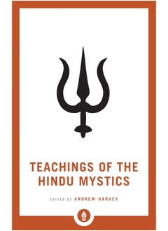 Teachings of the Hindu Mystics