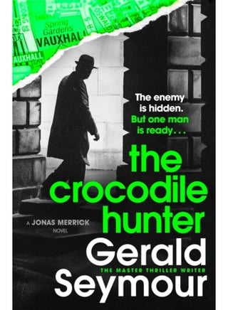 The Crocodile Hunter : The spellbinding new thriller from the master of the genre - pzsku/Z1EEF10B1E8E405B3DE64Z/45/_/1692277186/97a7ee1b-86b9-46cf-8cb7-486bc5a7baee