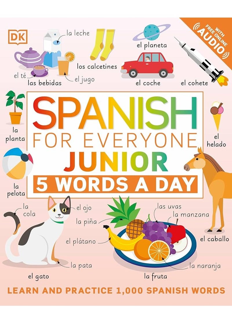 DK Spanish for Everyone Junior: 5 Words a Day