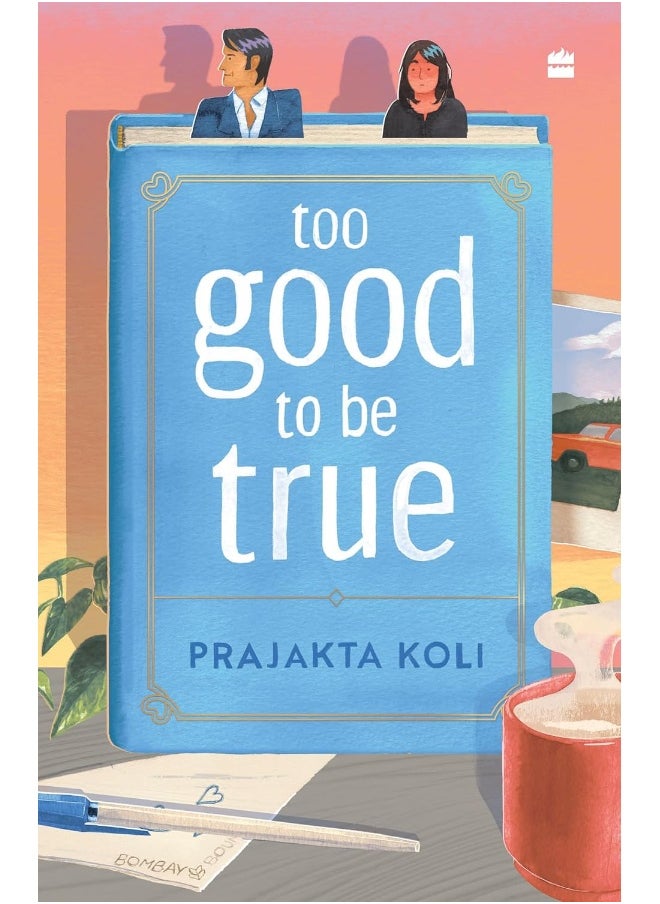 Too Good To Be True: A funny, smart will-they-won't-they romance 