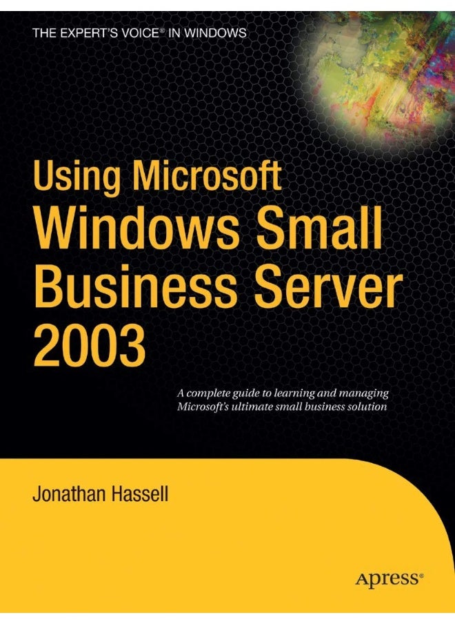 Using Microsoft Windows Small Business Server 2003 