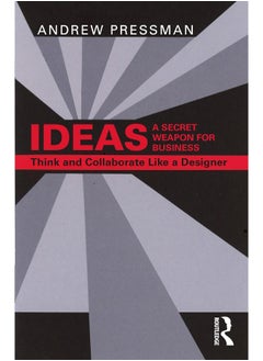 IDEAS―A Secret Weapon for Business: Think and Collaborate Like a Designer - pzsku/Z1EF3F72CE0CF57608BA0Z/45/_/1740557159/a634bce8-c5de-4e93-b6ba-13dd0206ca90