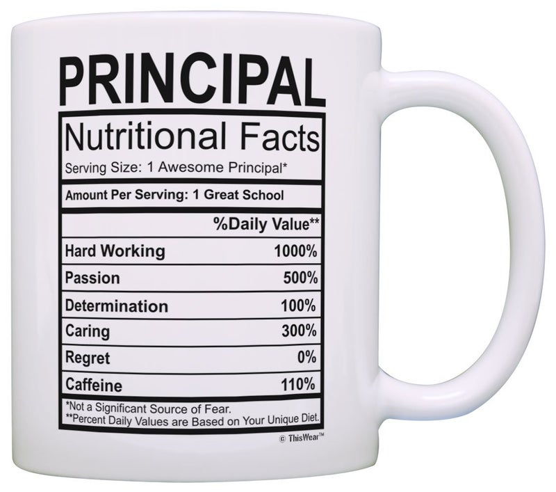 ThisWear Principal Appreciation Gifts Principal Nutrional Facts Label 11oz Ceramic Coffee Mug with Handle