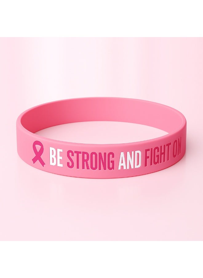 Breast Cancer Awareness Silicone Wristband – Be Strong and Fight On (Pink)