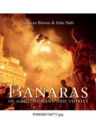 Banaras of Gods, Humans and Stories - pzsku/Z1F09CDA8311C1BCD5938Z/45/_/1726052148/0daf58cd-f643-4a8a-b5ab-1c69d8de9a3c