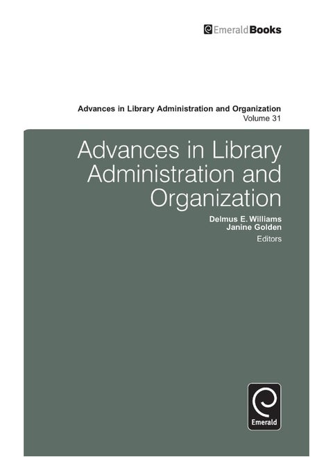 Advances in Library Administration and Organization