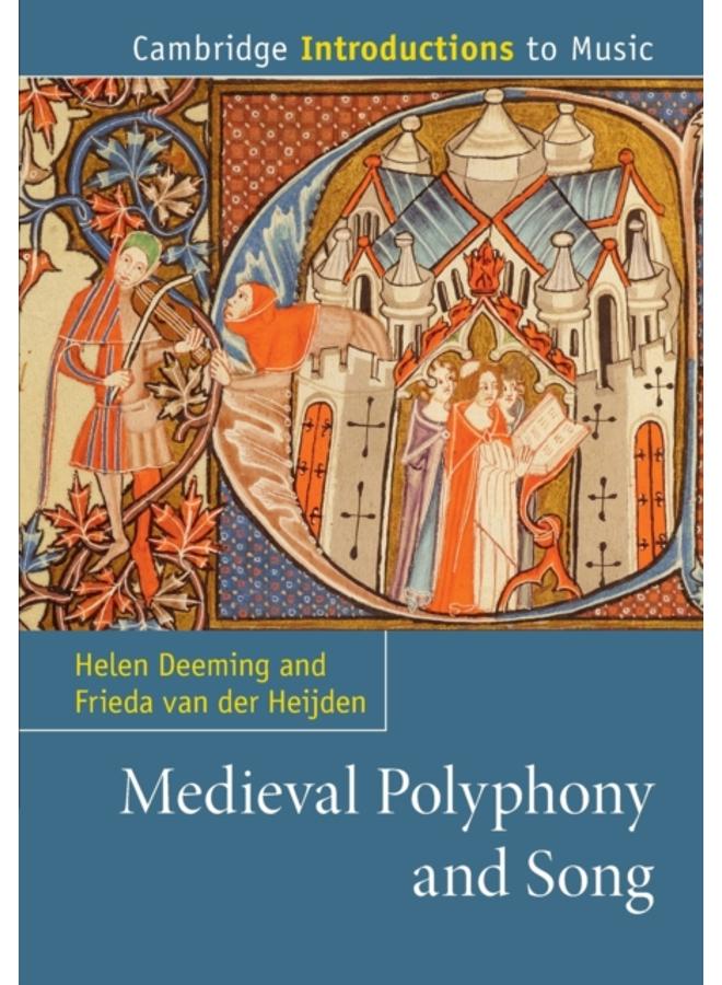 Medieval Polyphony and Song 