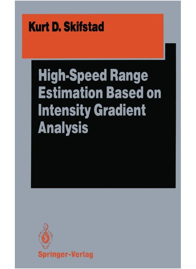 High-Speed Range Estimation Based on Intensity Gradient Analysis 