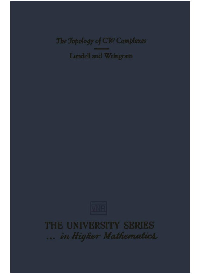 The Topology of Cw Complexes 
