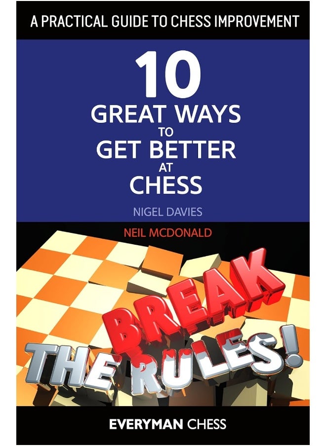 Practical Guide to Chess Improvement, A 