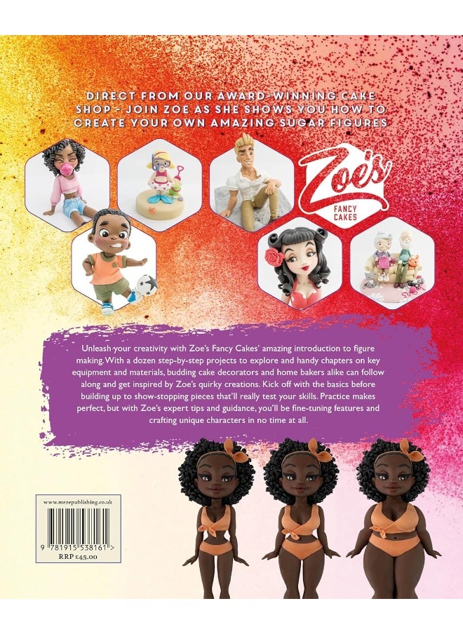 Zoe's Fancy Cakes: Introducing Figure Making: A guide to creating sugar people  - Image 2
