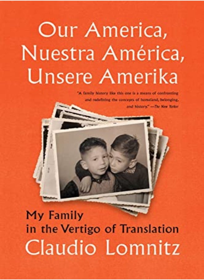 Our America, Nuestra America, Unsere Amerika 